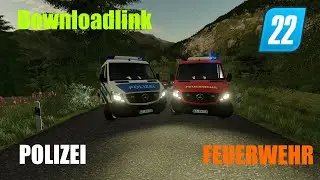 POLIZEI SPRINTER UND FEUERWEHR ZUM DOWNLOAD! / LS22 / FS22 / BLAULICHT MOD MIT DOWNLOADLINK