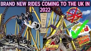 BRAND NEW RIDES / ATTRACTIONS AT UK THEME PARKS  FOR 2022! | NEW ROLLER COASTER! |