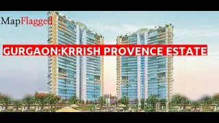Gurgaon | Krrish Provence Estate by Krrish Group at Gwal Pahari | MapFlagged