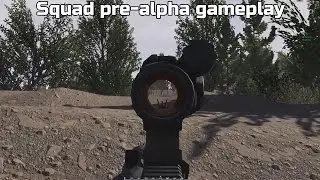 Squad Pre-Alpha Gameplay