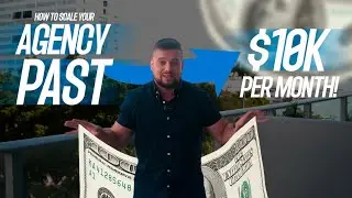 How To Scale YOUR Agency Past 10k Per Month in 2026!!
