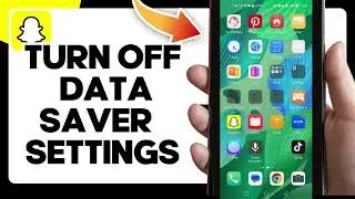 How To Turn Off Data Saver Settings On Snapchat
