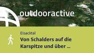 Wanderung im Eisacktal in S&uuml;dtirol: Von Schalders auf die Karspitze und &uuml;ber Zirmait zur&uuml;ck