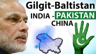 Gilgit Baltistan Issue - Pakistan approves Gilgit-Baltistan Order - How will India respond ?