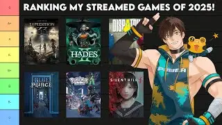 Ranking my streamed games of 2025!