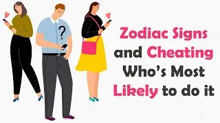 Zodiac Signs Ranked from Least to Most Likely to CHEAT on their Partner