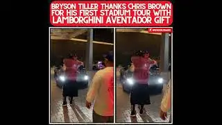 BRYSON TILLER GIFTS CHRIS BROWN A LAMBORGHINI FOR BRINGING HIM ON TOUR!!!