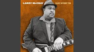 Blues Without You (For Paul)