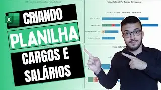 Criando Planilha e Dashboard Para Controle de Cargos e Salário no Excel