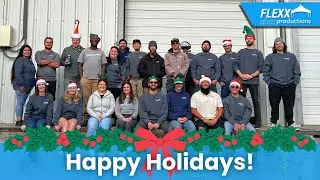 Happy Holidays From Your Friends at FLEXX Productions!