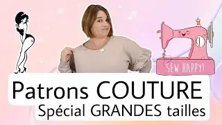 Top des patrons COUTURE pour FEMME sp&eacute;cial grandes tailles ! On aime les rondeurs ❤️ / By PopO