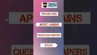 Download APSC Mains Question Papers 2022 | APSC Mains Previous Year Question Papers