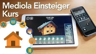 Mediola Einsteiger Kurs - Starte JETZT mit Deiner Visualisierung | verdrahtet [4K]