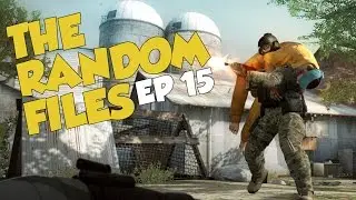 The Random Files EP 15 - CS:GO, ARMA3, & DOTA2