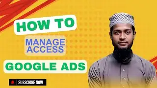 How to Manage Access, Domain & Preferences in Google Ads | Step-by-Step Tutorial 2025