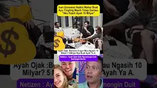 ayah Ojak kaget igun mau ngasih 10milyar #ayutingting #ivangunawan #ayahojak