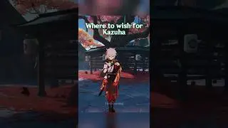READY TO PULL KAZUHA #genshinimpact #shorts #hoyoverse