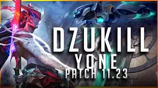 Dzukill - Yone vs Camille TOP Patch 11.23 - Yone Gameplay
