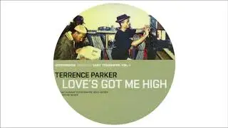 Terrence Parker - Love's Got Me High (Original Vocal Mix)