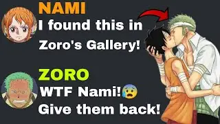 If Nami got Zoro photos Gallery....