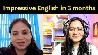 She Speaks English Fluently in Just 3 Months 🫡
