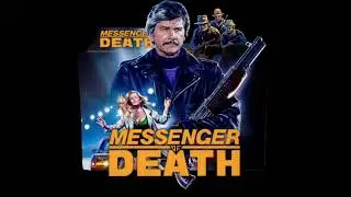 MESSENGER of DEATH