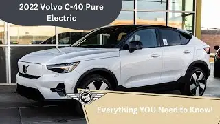 Full Walkthrough: 2022 Volvo C40 Pure Electric
