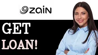 How To Get A Loan From Zain (2025)