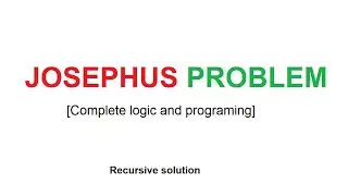 Josephus problem recursive solution using c++ | geeksforgeeks, leetcode problem | complete code