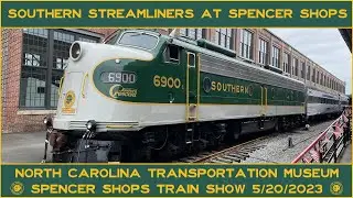Southern Streamliners at Spencer Shops: NCTM's Spencer Shops Train Show 5/20/2023