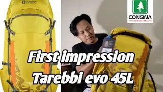 First impression consina tarebbi evo 45 liter|carrier terbaru consina 2025|anti gravitasi