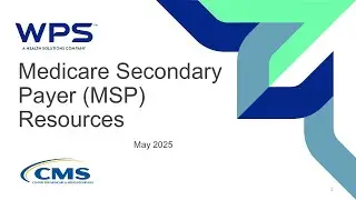 Medicare Secondary Payer (MSP) Resources