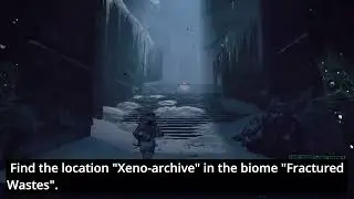 Xeno-archive AST-AX-FW4 Tableau 4 Fractured Wastes Biome 5. Returnal.