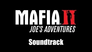 Mafia II: Joe's Adventures - Soundtrack