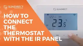 How To Connect The Wireless Thermostat to a SunDirect Infrared Panel