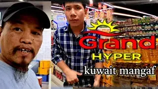 Grand Hyper in kuwait mangaf shopping gardai with brother
