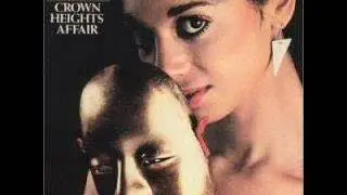 Crown Heights Affair - You Don't Need A Lot Of Money