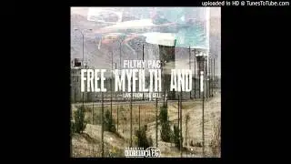 FiLTHY pAc - 2. bytch IDK (free myFILTH and i)