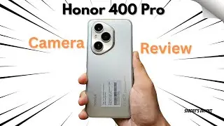 Honor 400 Pro Camera Review in Bangla &ndash; 4k Video, Portrait, Night Test