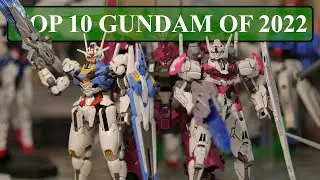 Top 10 Best Gundam Gunpla of 2022!