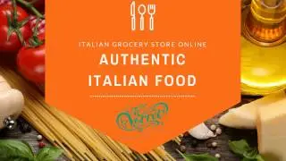 Authentic Italian Food Products Online