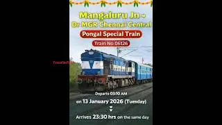 Mangaluru Jn &rarr; Dr MGR Chennai Central Pongal Special Train 2026