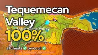 Tequemecan Valley 100% exploration guide