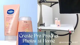 Easy Product Photography at Home / Step by Step Tutorial