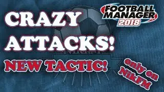 TOP Class Tactic in Football Manager 2018 ( FM18)