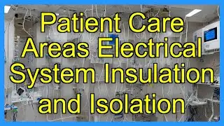 Patient Care Areas Electrical System Insulation and Isolation