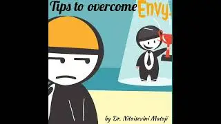 Tips to overcome Envy by Dr.Nitaisevini Mataji