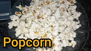 Popcorn Recipe at Home |  پاپ کارن گھر پر بنانے کا طریقہ | Homemade popcorn Recipe by saliha Ali 