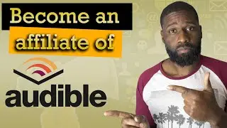How to start affiliate marketing with Audible 2020 | Audible Bounty Program