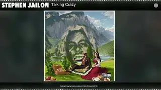 Stephen Jailon - Talking Crazy (Audio)